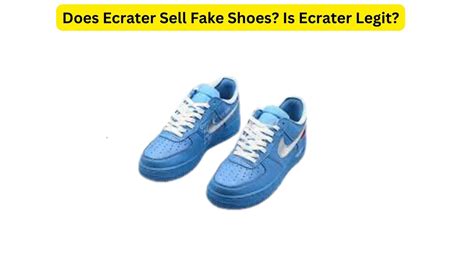 does ecrater sell fake shoes|is it illegal to buy fake shoes.